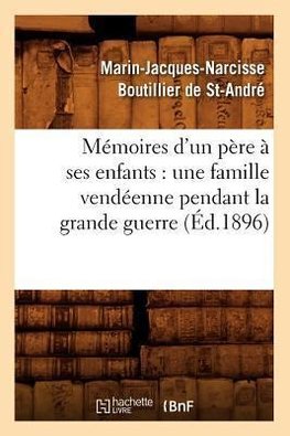 Mémoires d'un père à ses enfants