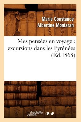 Mes pensées en voyage