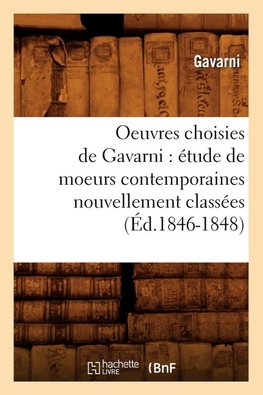 Oeuvres choisies de Gavarni