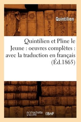 Quintilien et Pline le Jeune