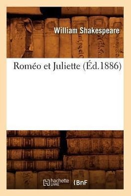 Roméo et Juliette (Éd.1886)