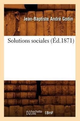 Solutions sociales (Éd.1871)