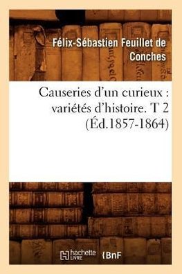 Causeries d'un curieux