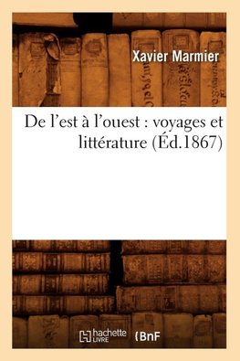De l'est à l'ouest