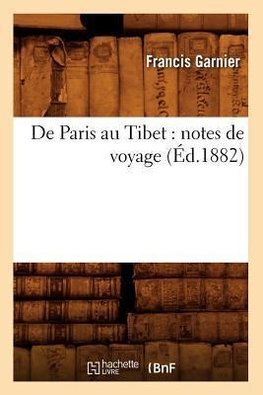 De Paris au Tibet