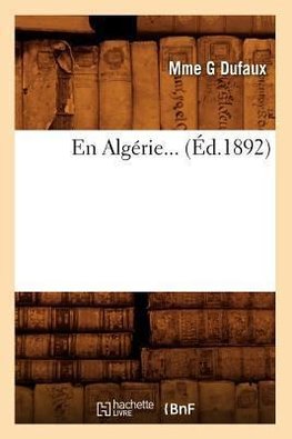 En Algérie (Éd.1892)
