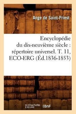 Encyclopédie du dix-neuvième siècle