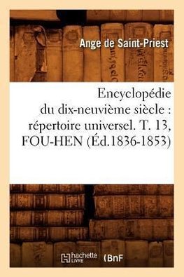 Encyclopédie du dix-neuvième siècle