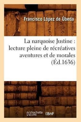 La narquoise Justine