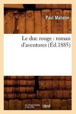 Le duc rouge