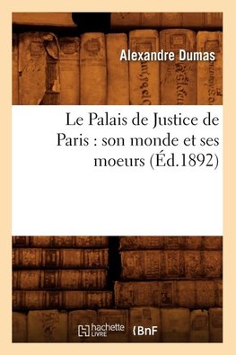 Le Palais de Justice de Paris