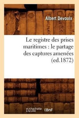Le registre des prises maritimes
