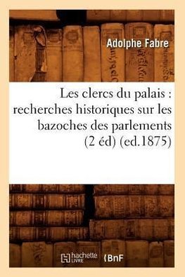 Les clercs du palais