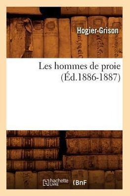 Les hommes de proie (Éd.1886-1887)