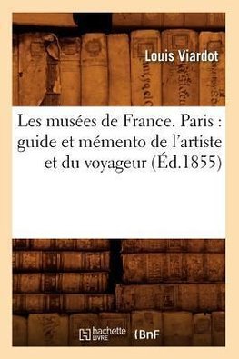 Les musées de France. Paris