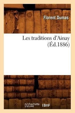 Les traditions d'Ainay (Éd.1886)