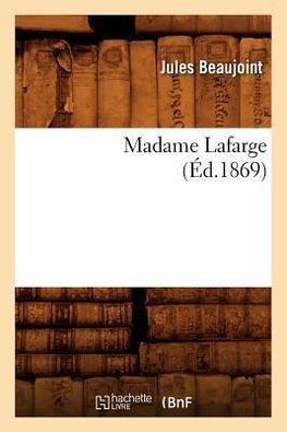 Madame Lafarge (Éd.1869)