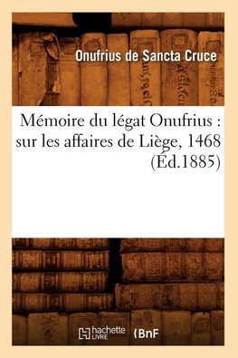 Mémoire du légat Onufrius