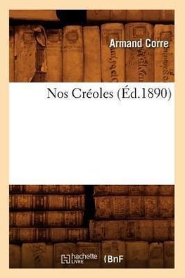 Nos Créoles (Éd.1890)