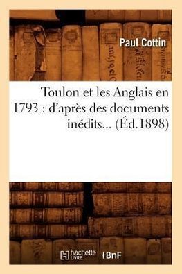 Toulon et les Anglais en 1793