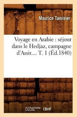 Voyage en Arabie