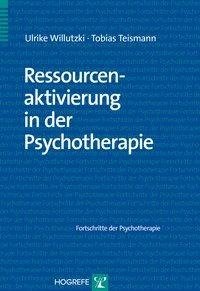 Ressourcenorientierung in der Psychotherapie