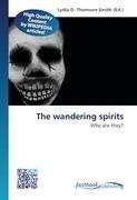 The wandering spirits