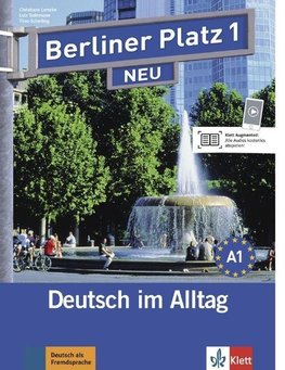Berliner Platz 1 NEU - Deutsch im Alltag. Lehr- und Arbeitsbuch mit 2 Audios zum Arbeitsbuchteil