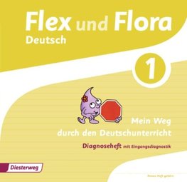 Flex und Flora 1. Diagnoseheft