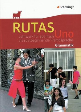 RUTAS Uno. Grammatik