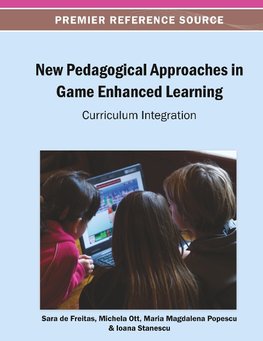 New Pedagogical Approaches in Game Enhanced Learning