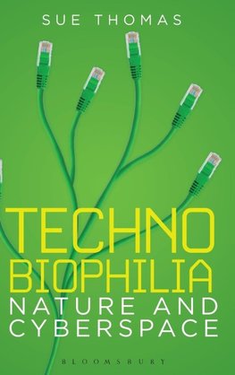 Technobiophilia