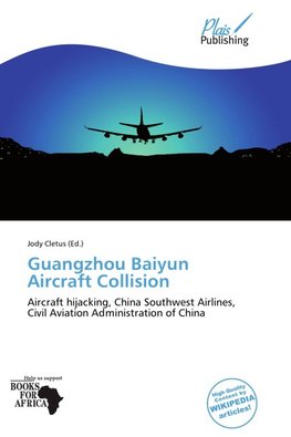 Guangzhou Baiyun Aircraft Collision