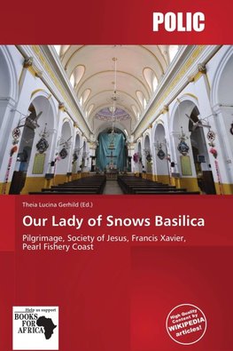 Our Lady of Snows Basilica