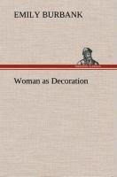 Woman as Decoration