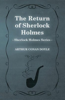 The Return of Sherlock Holmes