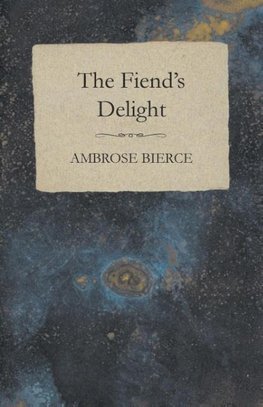 The Fiend's Delight