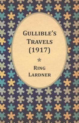 Gullible's Travels (1917)