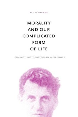 Morality and Our Complicated Form of Life