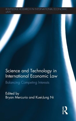 Science and Technology in International Economic Law