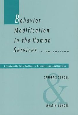 Behavior Modification in the Human Services