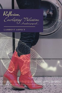 Reflexion, Everlasting Valentime