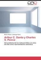 Arthur C. Danto y Charles S. Peirce