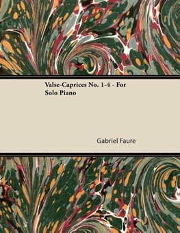 Valse-Caprices No. 1-4 - For Solo Piano