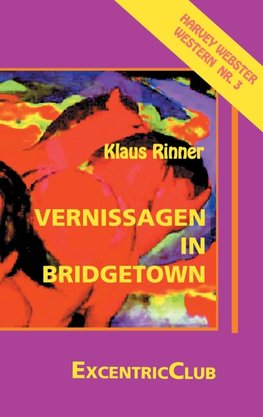 Vernissagen in Bridgetown