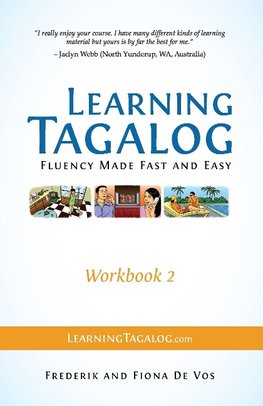 Learning Tagalog - Fluency Made Fast and Easy - Workbook 2 (Book 5 of 7)