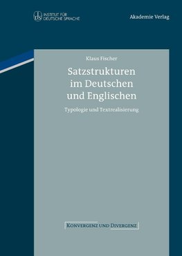 Satzstrukturen im Deutschen und Englischen