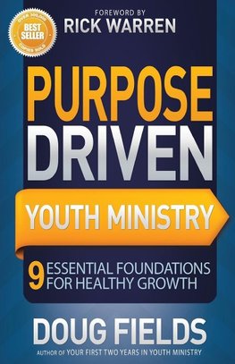 The Purpose Driven Youth Ministry