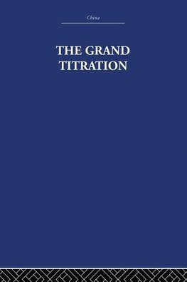 The Grand Titration