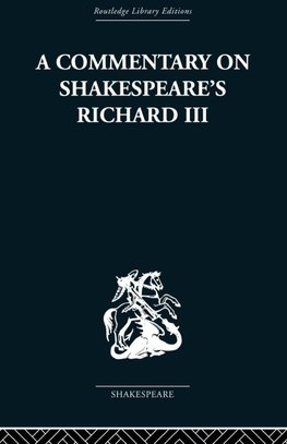Commentary on Shakespeare's Richard III